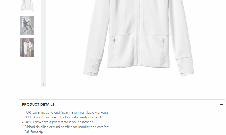  Athleta keeps their copy simple, but relevant, with clear, creative bullet points explaining what their  Fitted Victory Jacket  is good at. 