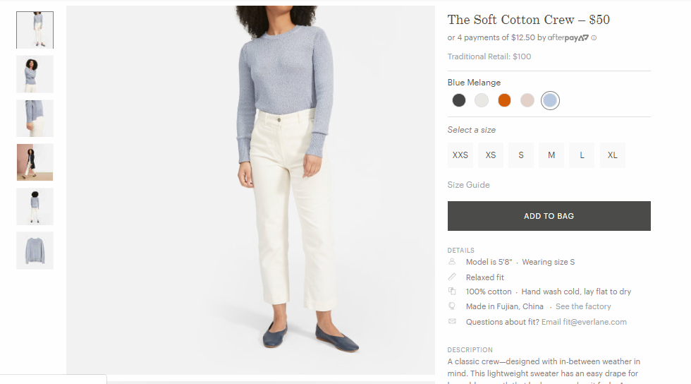  Everlane’s  Soft Cotton Crew  copy includes helpful details about fit and origin, along with photos that show the item from all angles. 