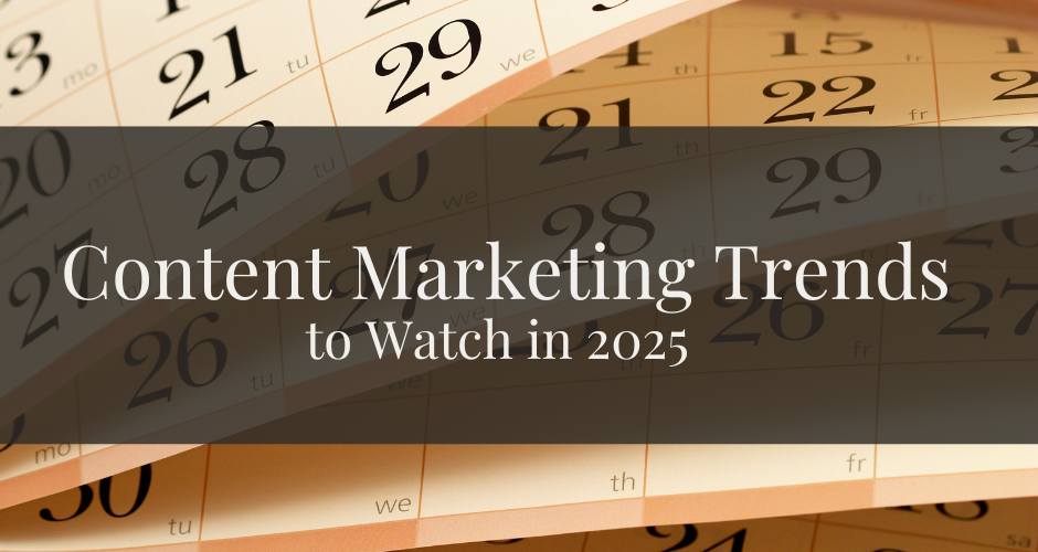 Top 2025 content marketing trends