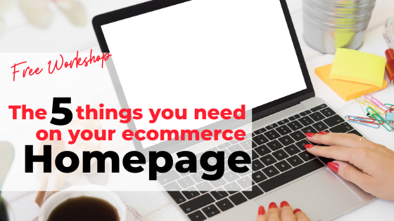 The 5 Things You Need on Your Homepage